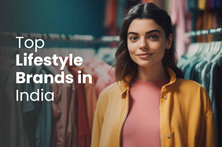 Top 10 Lifestyle Brands in India