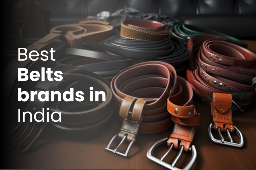 Best Belts brands in India