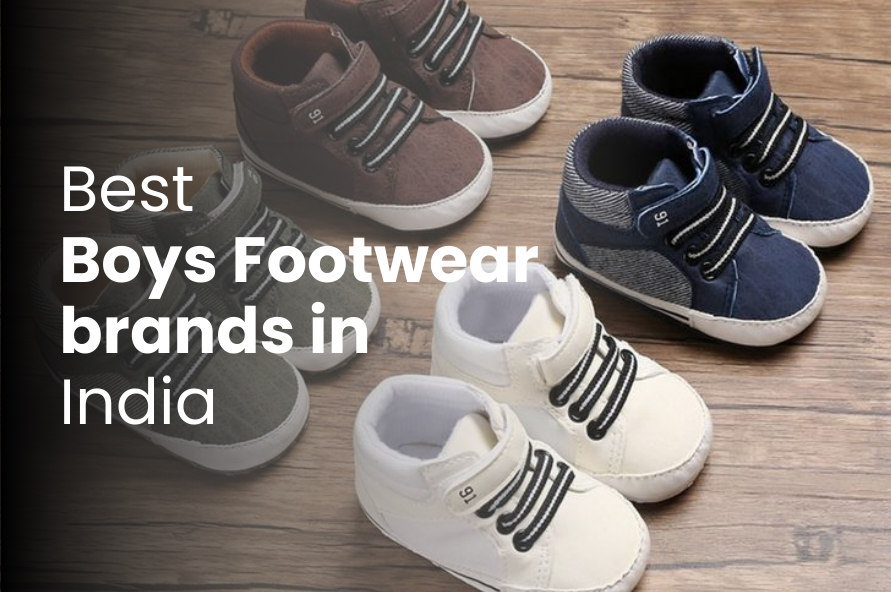 Best Boys Footwear brands in India