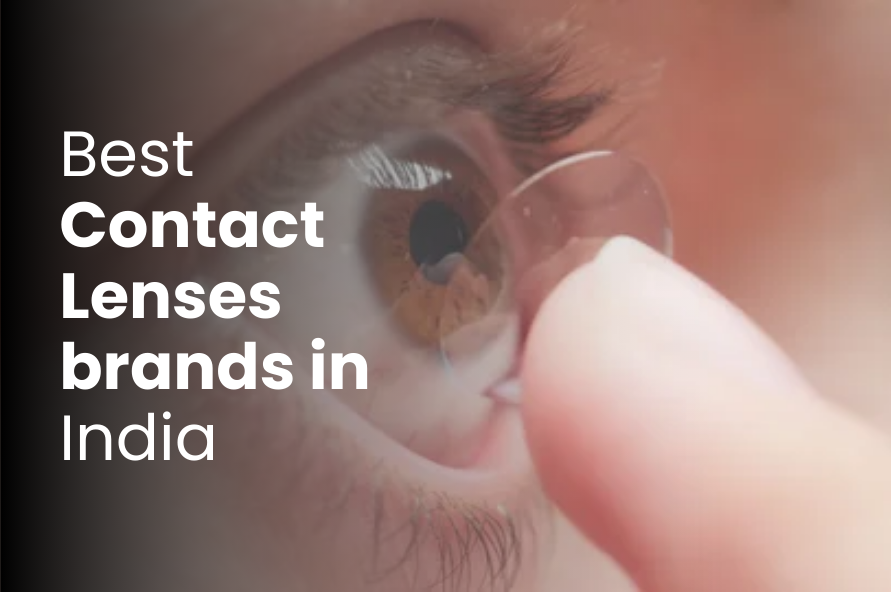 Best Contact Lenses brands in India