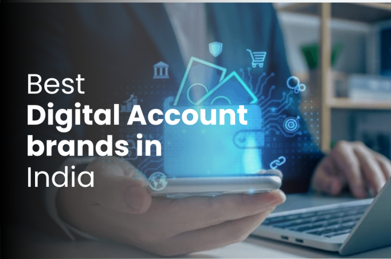 Best Digital Account Brands in India