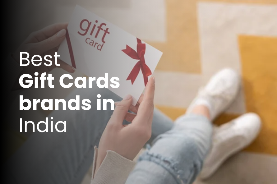 Best Gift Cards Brands in India