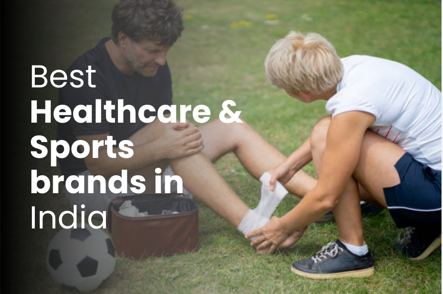 Best Healthcare & Sports brands in India