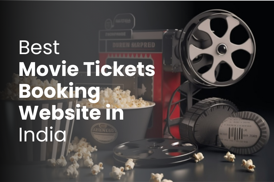 Best Movie Ticket Booking Website in India