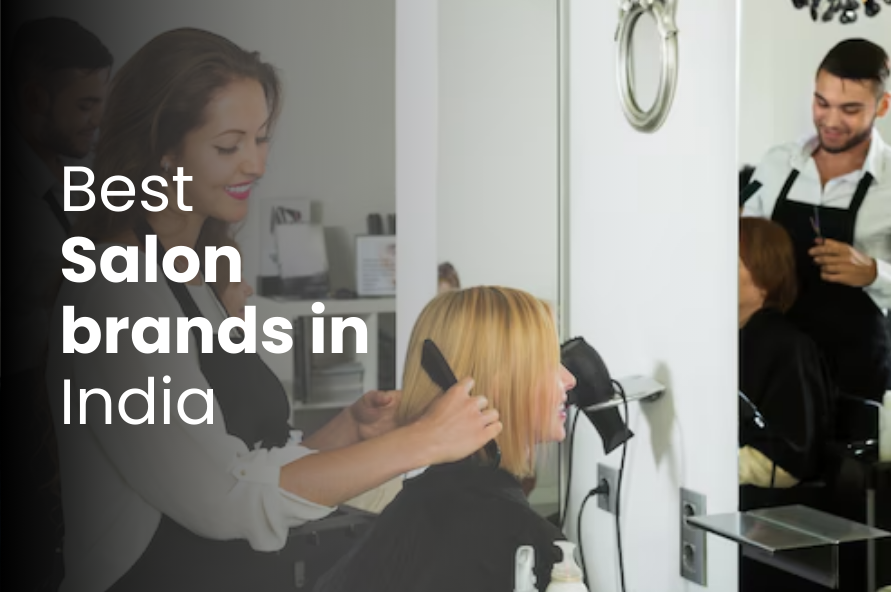 Best Salon Brands in India