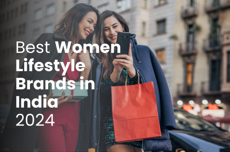 Top Women’s Lifestyle Brands in India