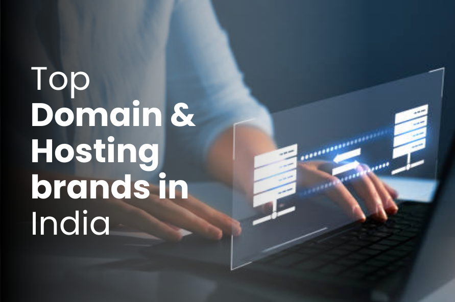 Top Domain and Hosting Brands in India