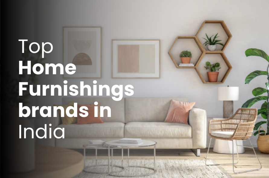 Top Home Furnishings Brands in India