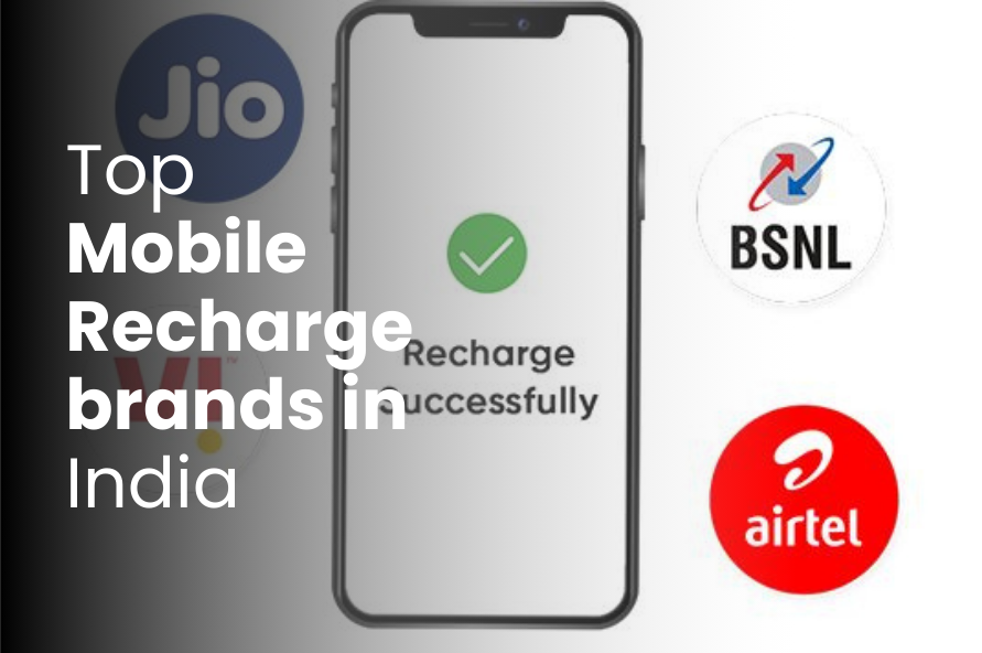 Top Mobile Recharge Brands in India