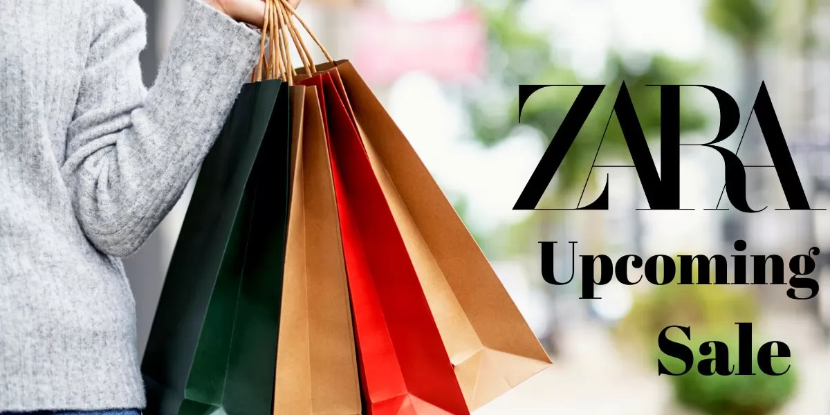 Zara Upcoming Sales: Your Guide to Trendy Fashion at Unbeatable Prices