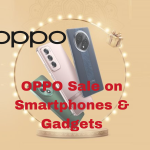 Snap Up the Savings: Exclusive OPPO Sale on Smartphones & Gadgets