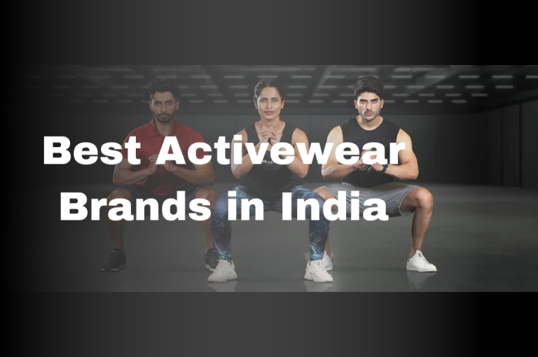 Best Activewear Brands in India for Style, Comfort & Performance