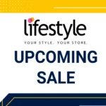 Lifestyle’s Online Mega Sale: Incredible Offers on Fashion & More