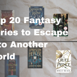 Top 20 Fantasy Series to Escape Into Another World